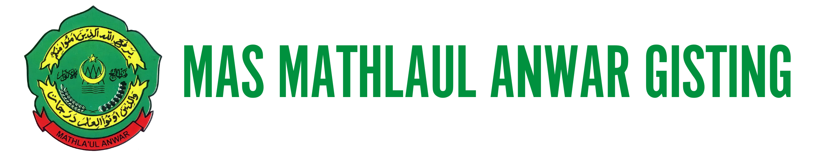 MAS MATHLAUL ANWAR GISTING